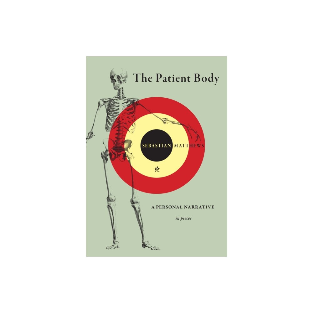 Red Hen Press The Patient Body (häftad, eng)