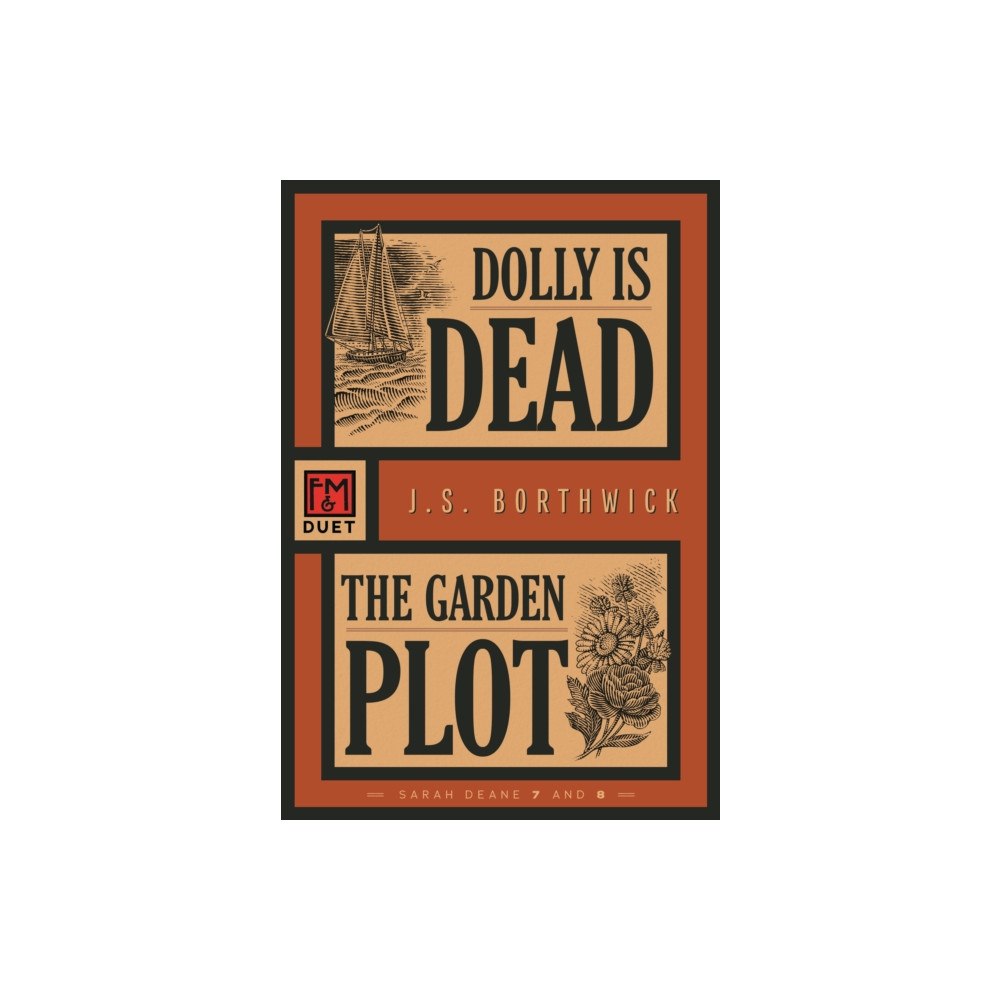 Felony & Mayhem Dolly Is Dead/The Garden Plot (häftad, eng)