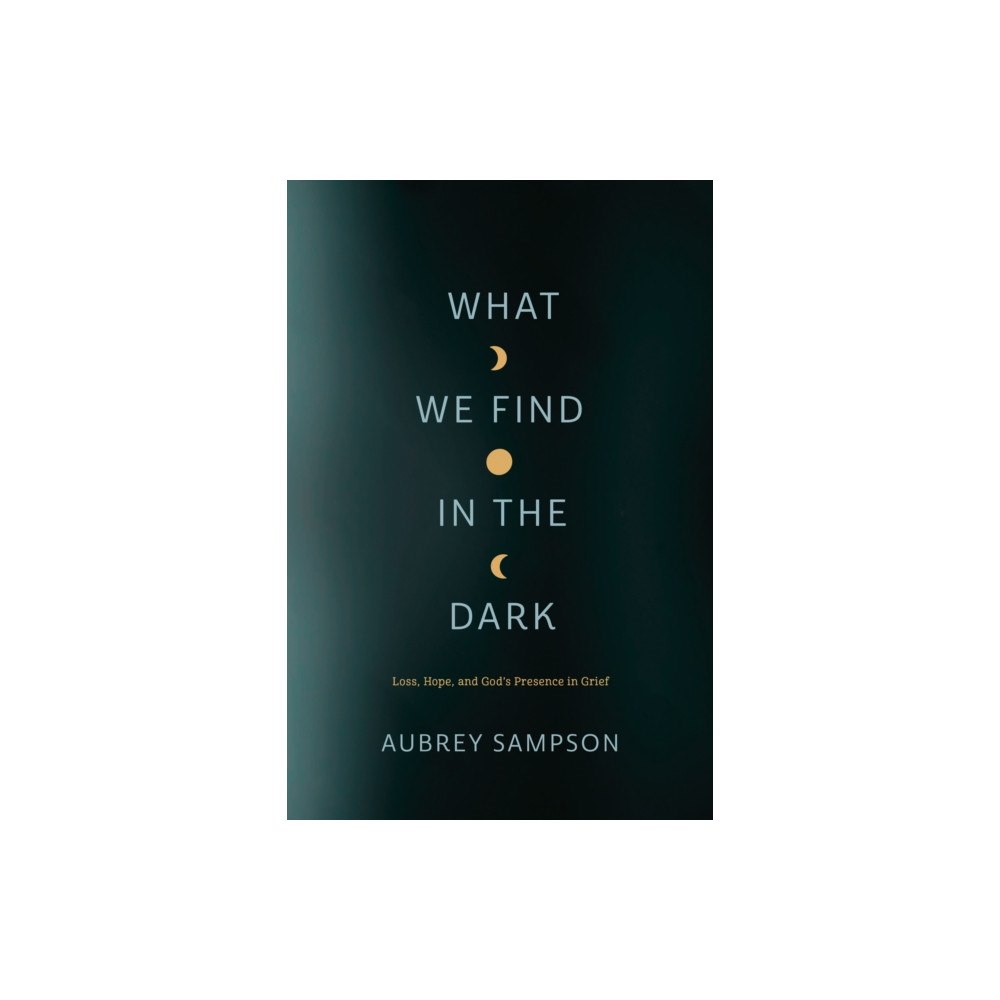 NavPress Publishing Group What We Find in the Dark (häftad, eng)