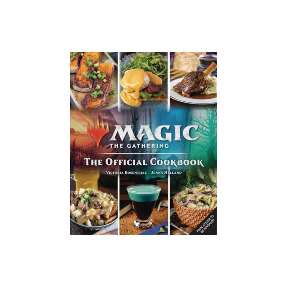 Insight Editions Magic: The Gathering: The Official Cookbook (inbunden, eng)