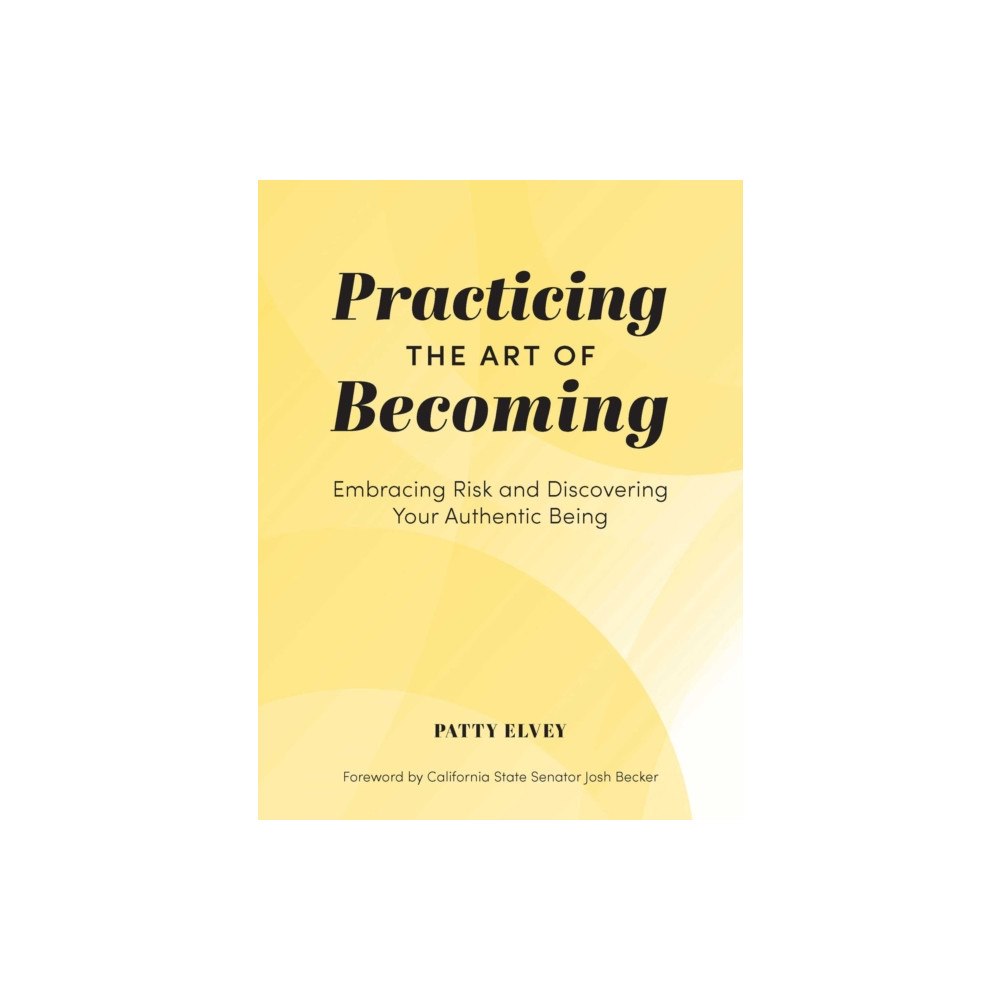 The Collective Book Studio Practicing the Art of Becoming (inbunden, eng)