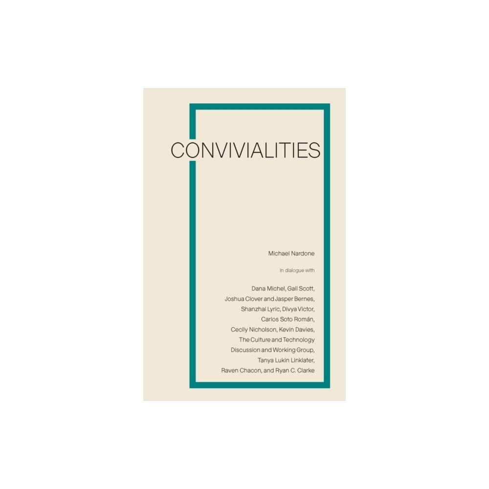 Talon Books,Canada Convivialities (häftad, eng)