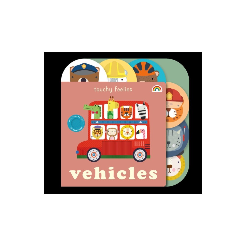 Really Decent Books Touchy Feelies - Vehicles (bok, board book, eng)