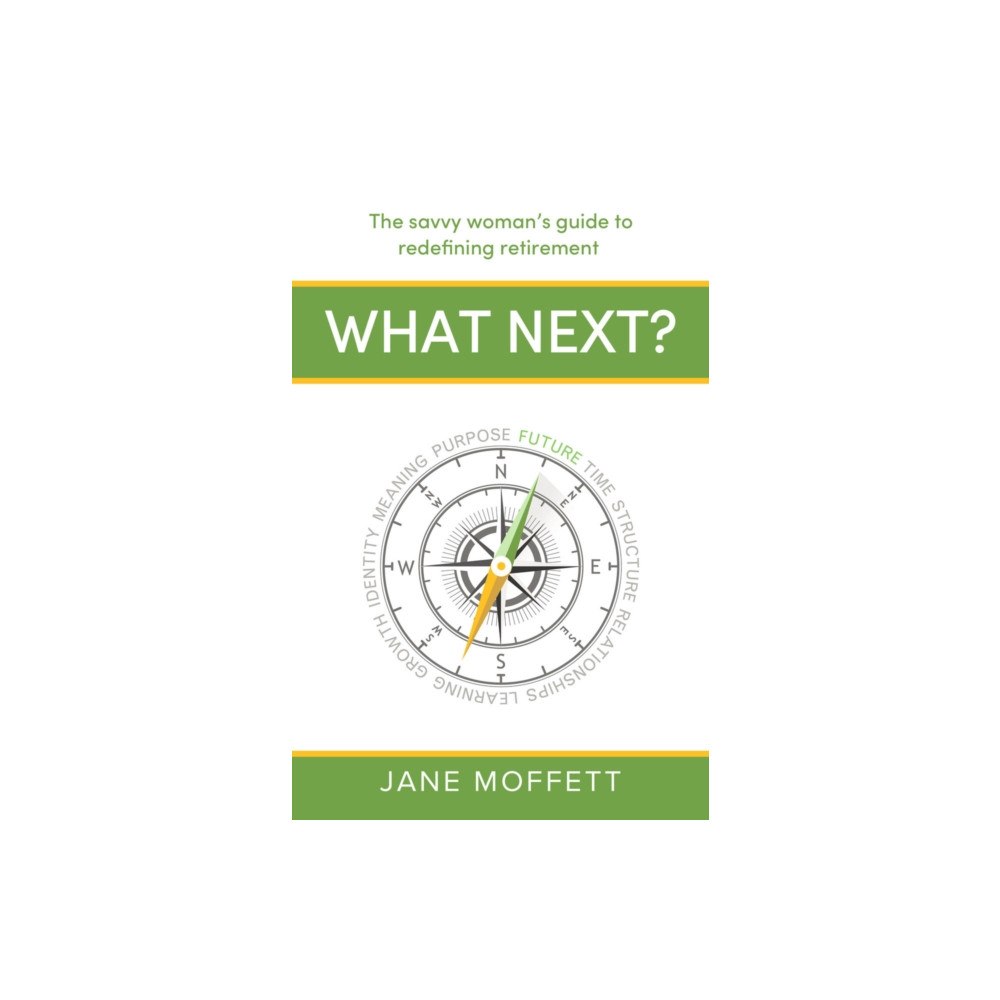 Practical Inspiration Publishing What Next? (häftad, eng)