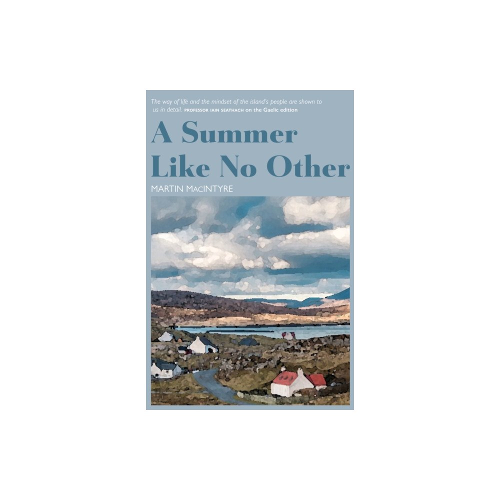 Luath Press Ltd A Summer Like No Other (häftad, eng)