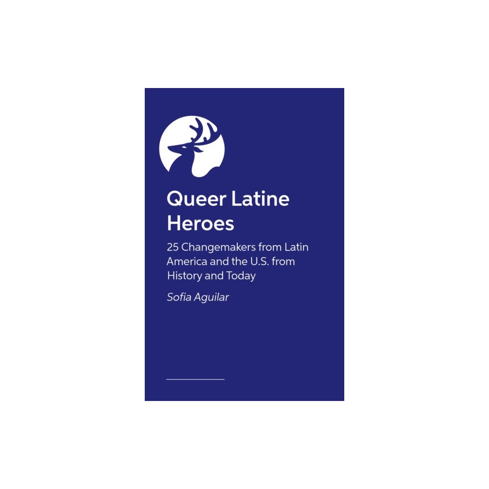 Jessica kingsley publishers Queer Latine Heroes (inbunden, eng)