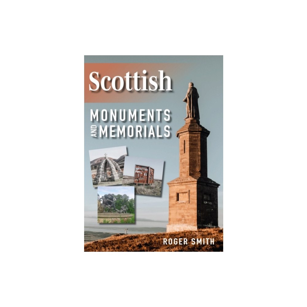 Porto Press Ltd Scottish Monuments and Memorials (häftad, eng)