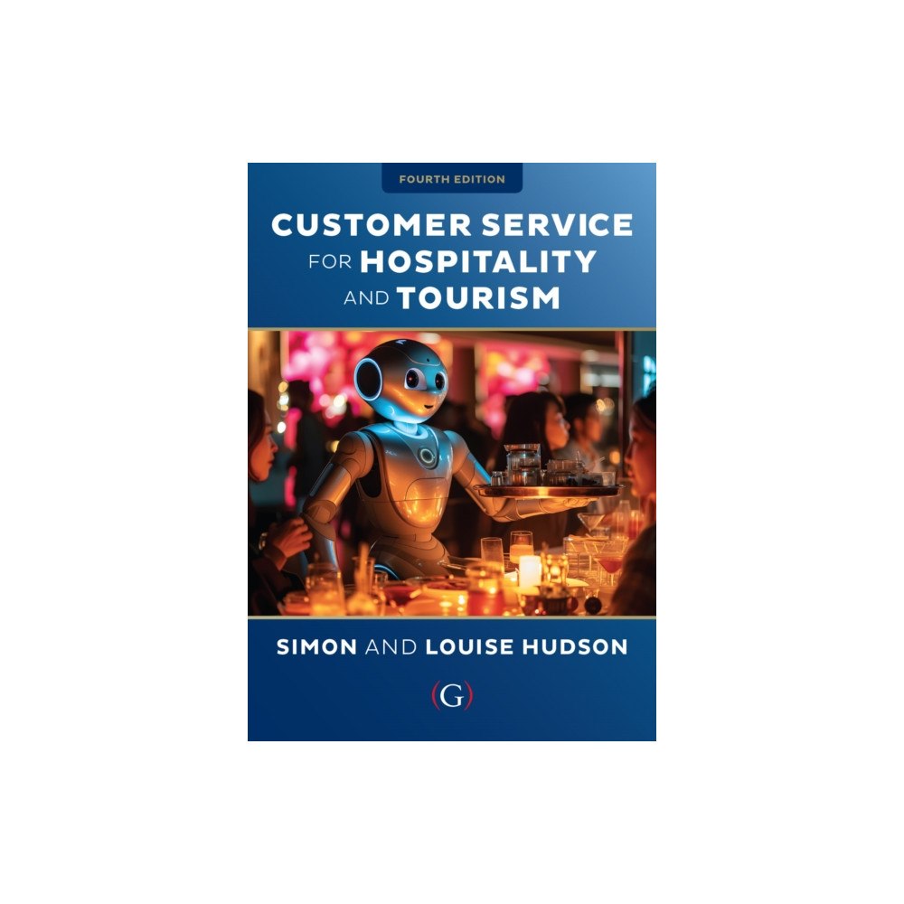 Goodfellow Publishers Limited Customer Service for Hospitality and Tourism (häftad, eng)