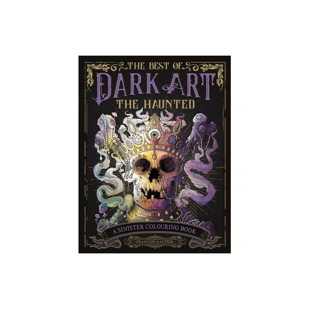Michael O'Mara Books Ltd The Best of Dark Art: The Haunted (häftad, eng)