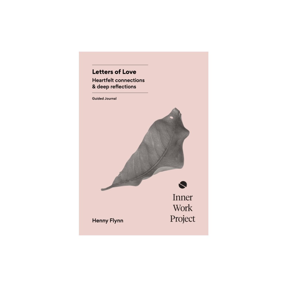Inner Work Project Letters of Love (häftad, eng)