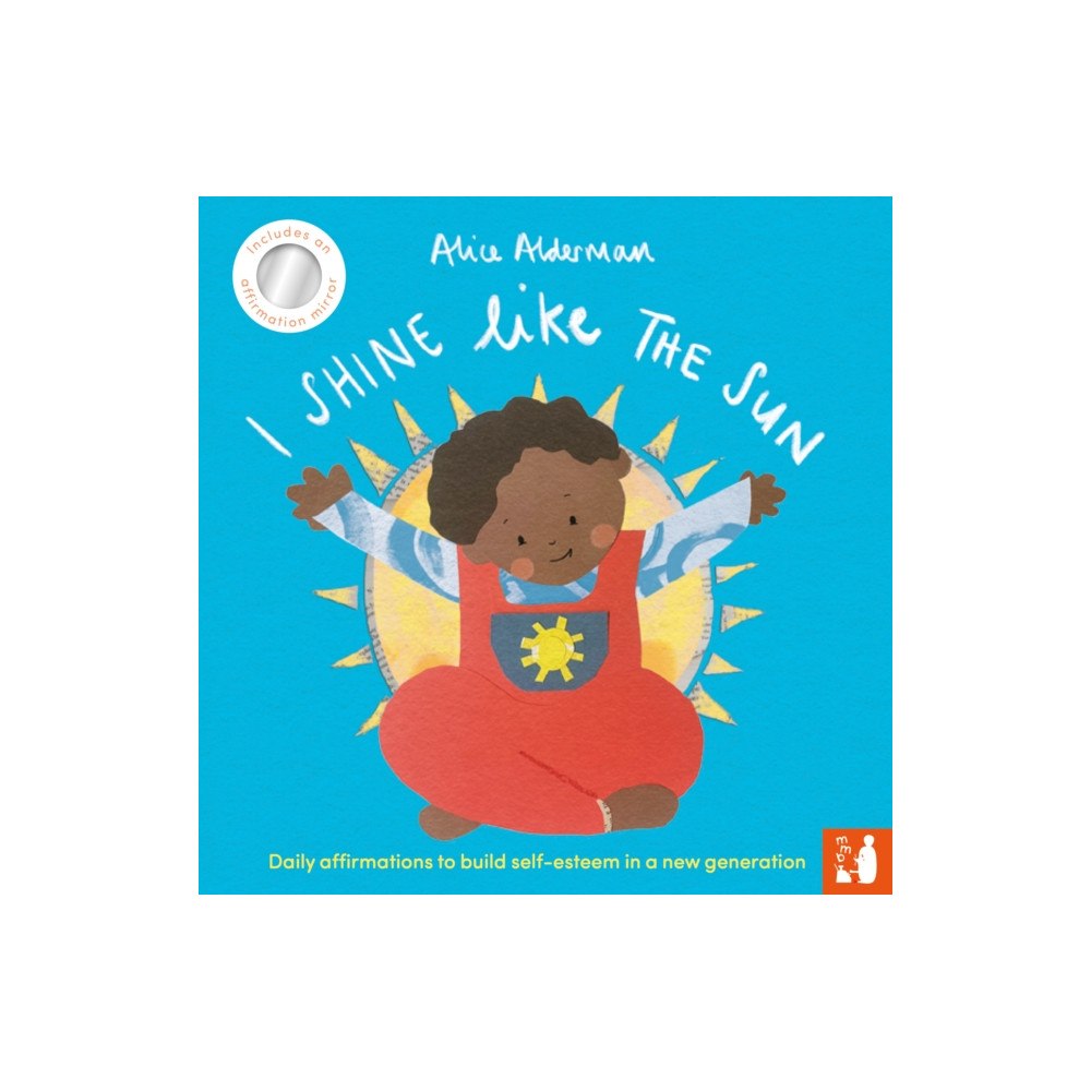 Mama Makes Books I Shine Like the Sun (bok, board book, eng)