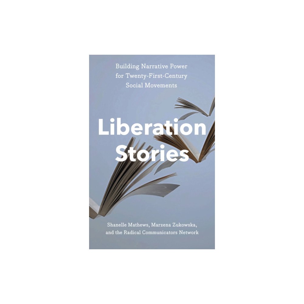 The New Press Liberation Stories (inbunden, eng)