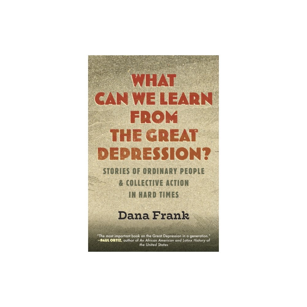 Beacon Press What Can We Learn from the Great Depression? (häftad, eng)