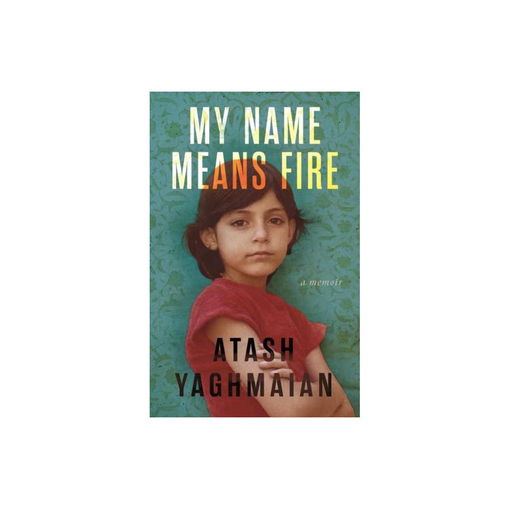 Beacon Press My Name Means Fire (inbunden, eng)