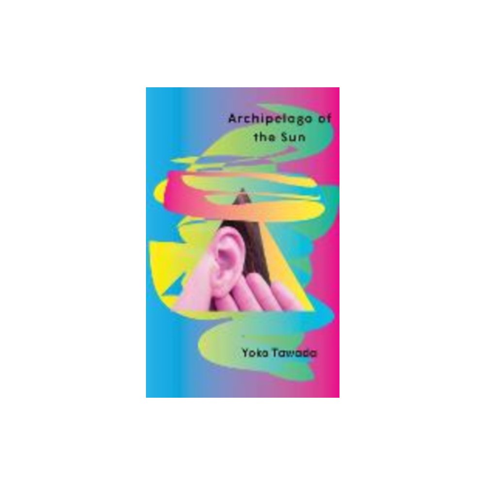 Not Stated Archipelago of the Sun (häftad, eng)