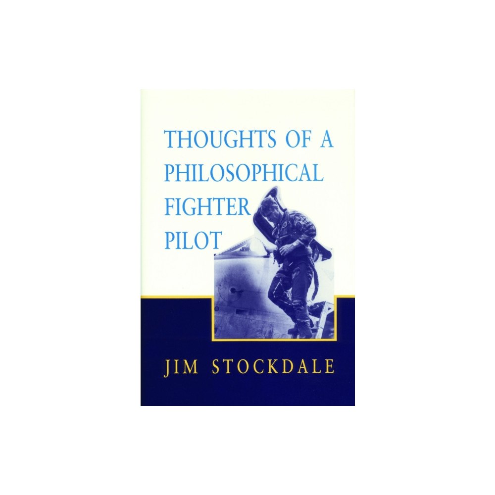 Hoover Institution Press Thoughts of a Philosophical Fighter Pilot (häftad, eng)