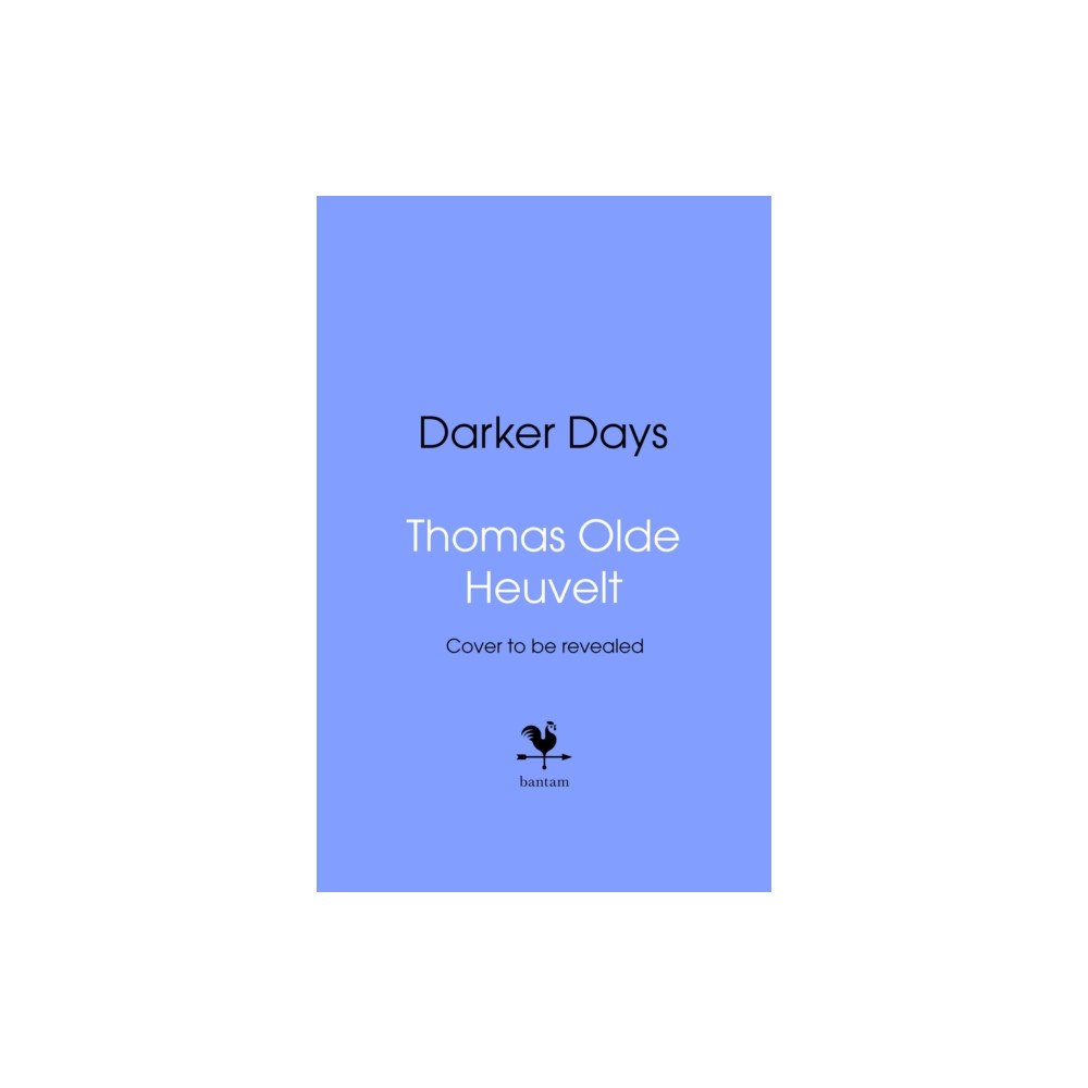 Transworld publishers ltd Darker Days (inbunden, eng)