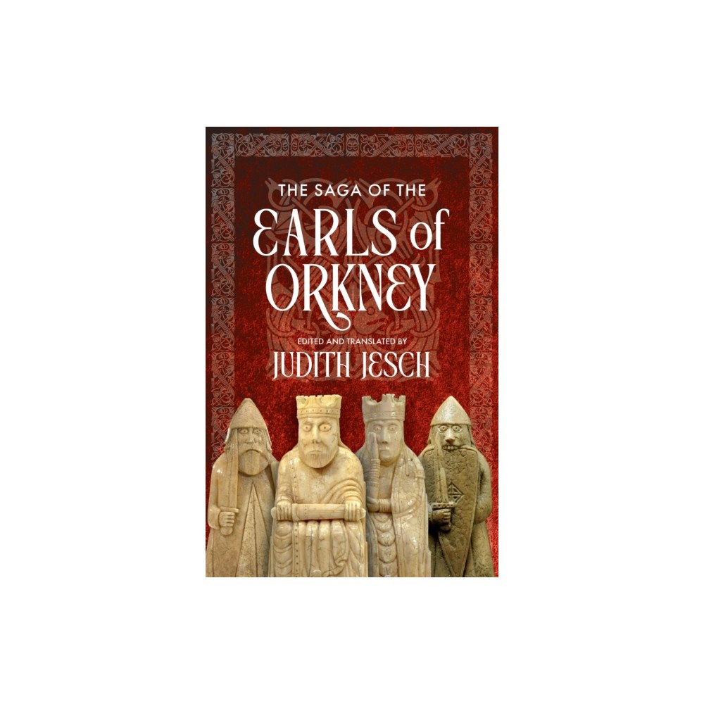 John Donald Publishers Ltd The Saga of the Earls of Orkney (inbunden, eng)
