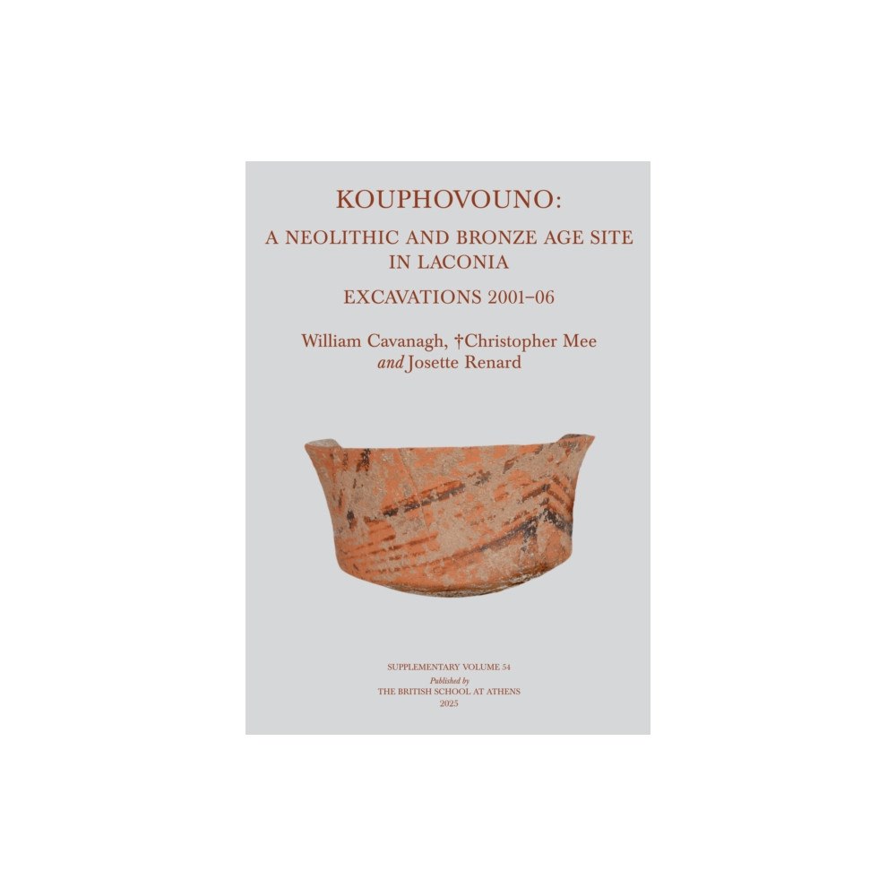 British School at Athens Kouphovouno (inbunden, eng)