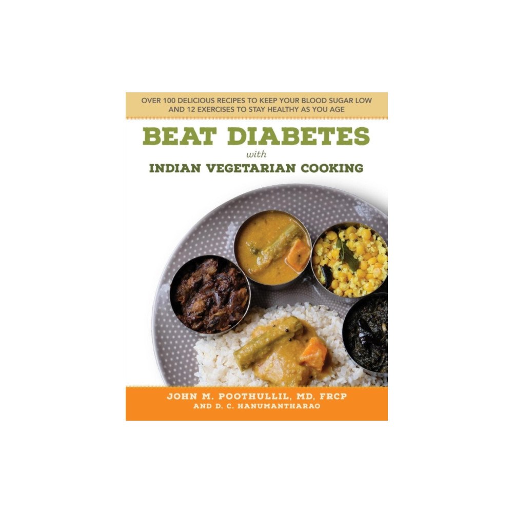 Over and Above Creative Beat Diabetes with Indian Vegetarian Cooking (häftad, eng)