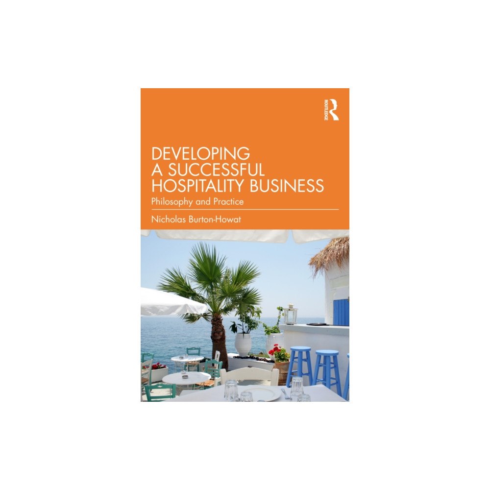 Taylor & francis ltd Developing a Successful Hospitality Business (häftad, eng)