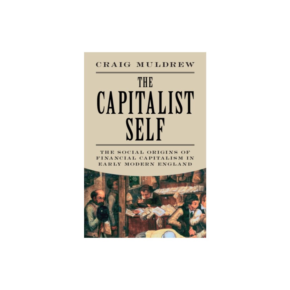 Cambridge University Press The Capitalist Self (inbunden, eng)