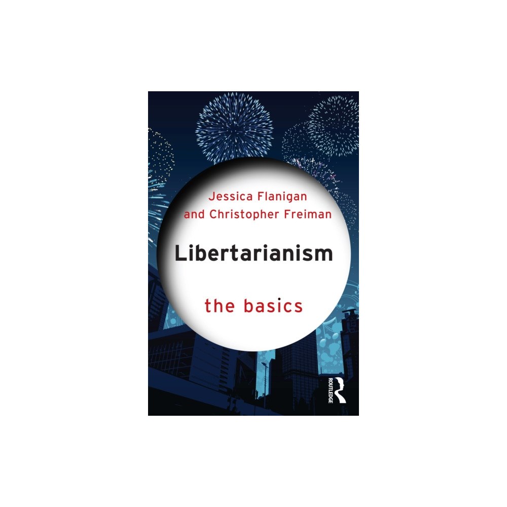 Taylor & francis ltd Libertarianism (häftad, eng)