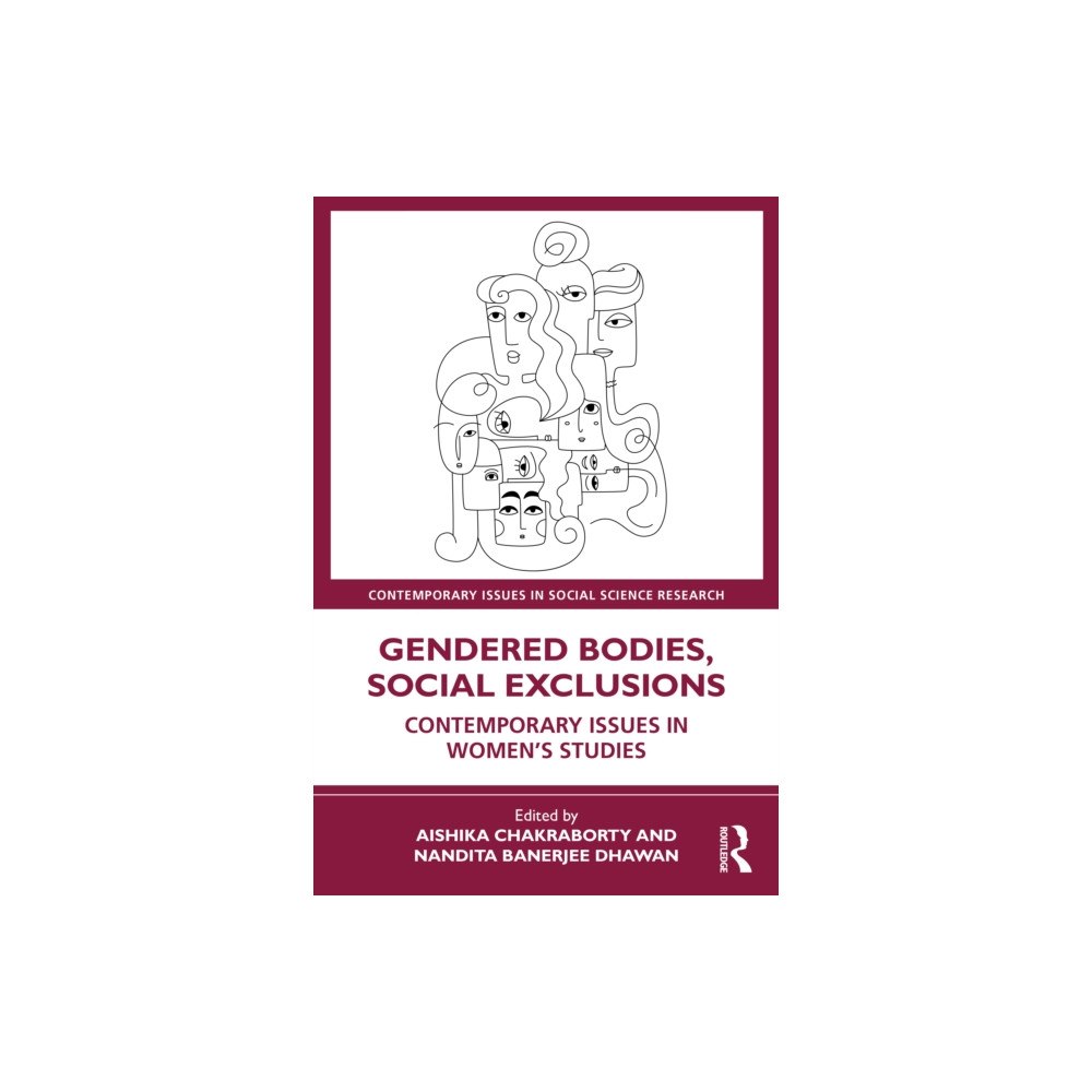Taylor & francis ltd Gendered Bodies, Social Exclusions (häftad, eng)