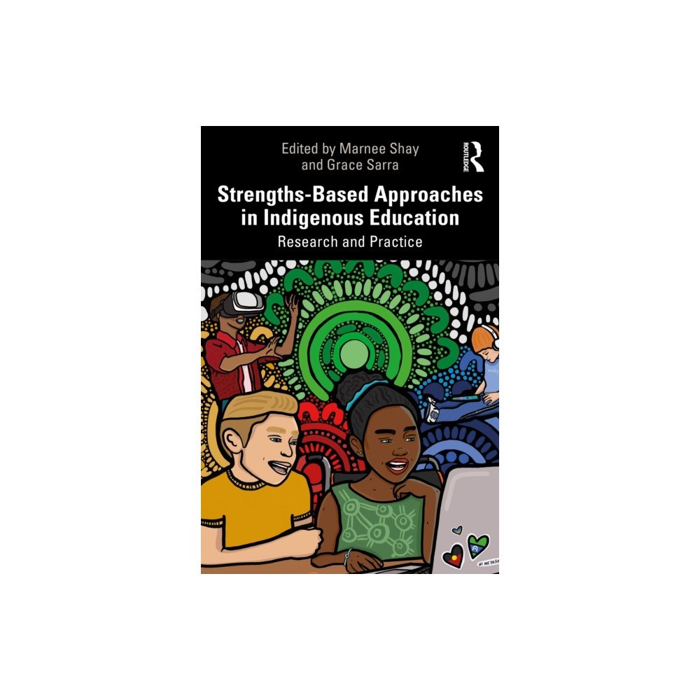 Taylor & francis ltd Strengths-Based Approaches in Indigenous Education (häftad, eng)