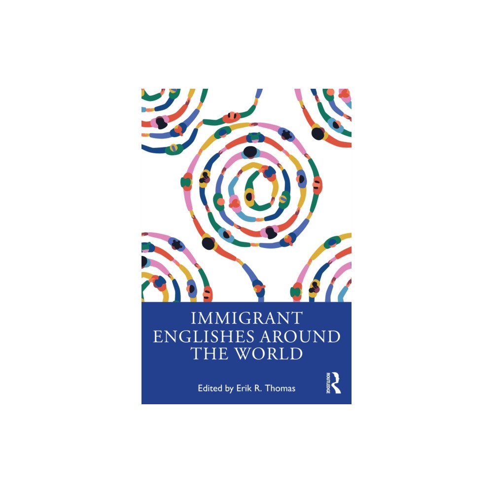 Taylor & francis ltd Immigrant Englishes Around the World (häftad, eng)
