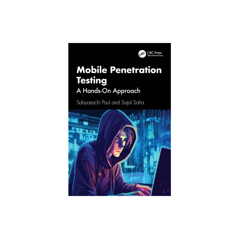 Taylor & francis ltd Mobile Penetration Testing (häftad, eng)