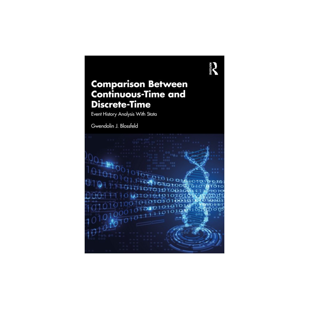 Taylor & francis ltd Comparison Between Continuous-Time and Discrete-Time (häftad, eng)