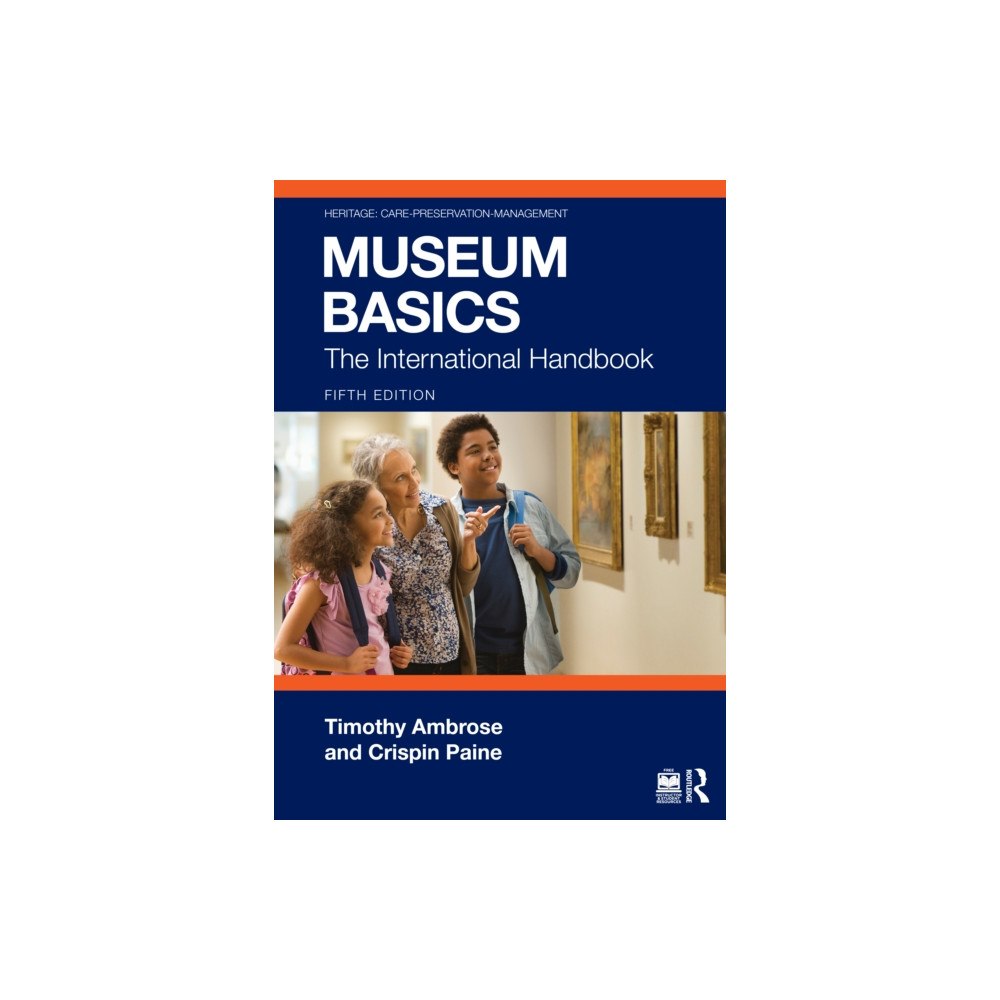 Taylor & francis ltd Museum Basics (häftad, eng)