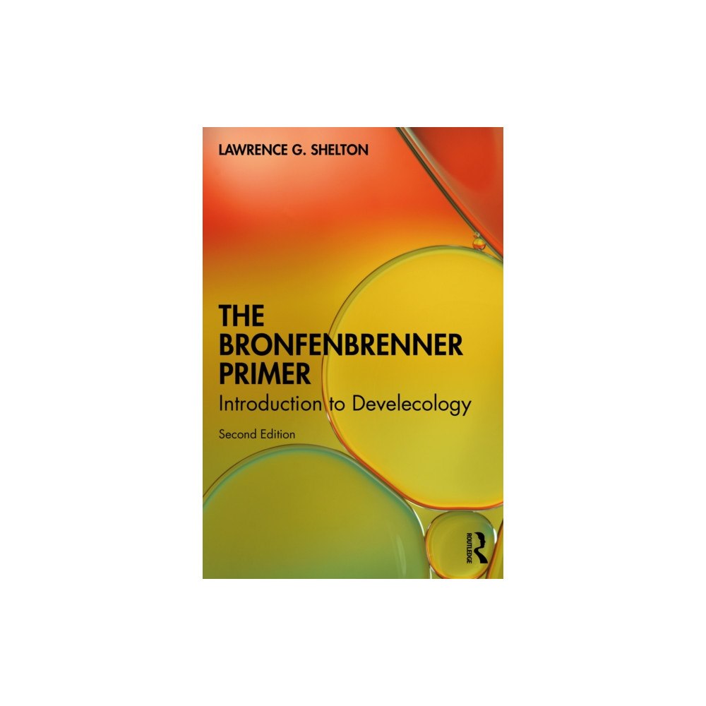 Taylor & francis ltd The Bronfenbrenner Primer (häftad, eng)
