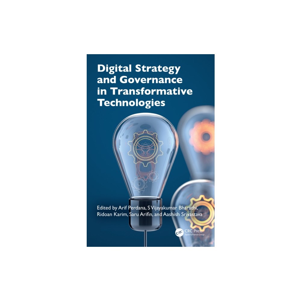 Taylor & francis ltd Digital Strategy and Governance in Transformative Technologies (häftad, eng)