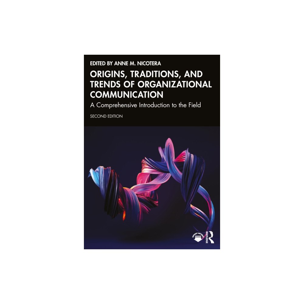 Taylor & francis ltd Origins, Traditions, and Trends of Organizational Communication (häftad, eng)