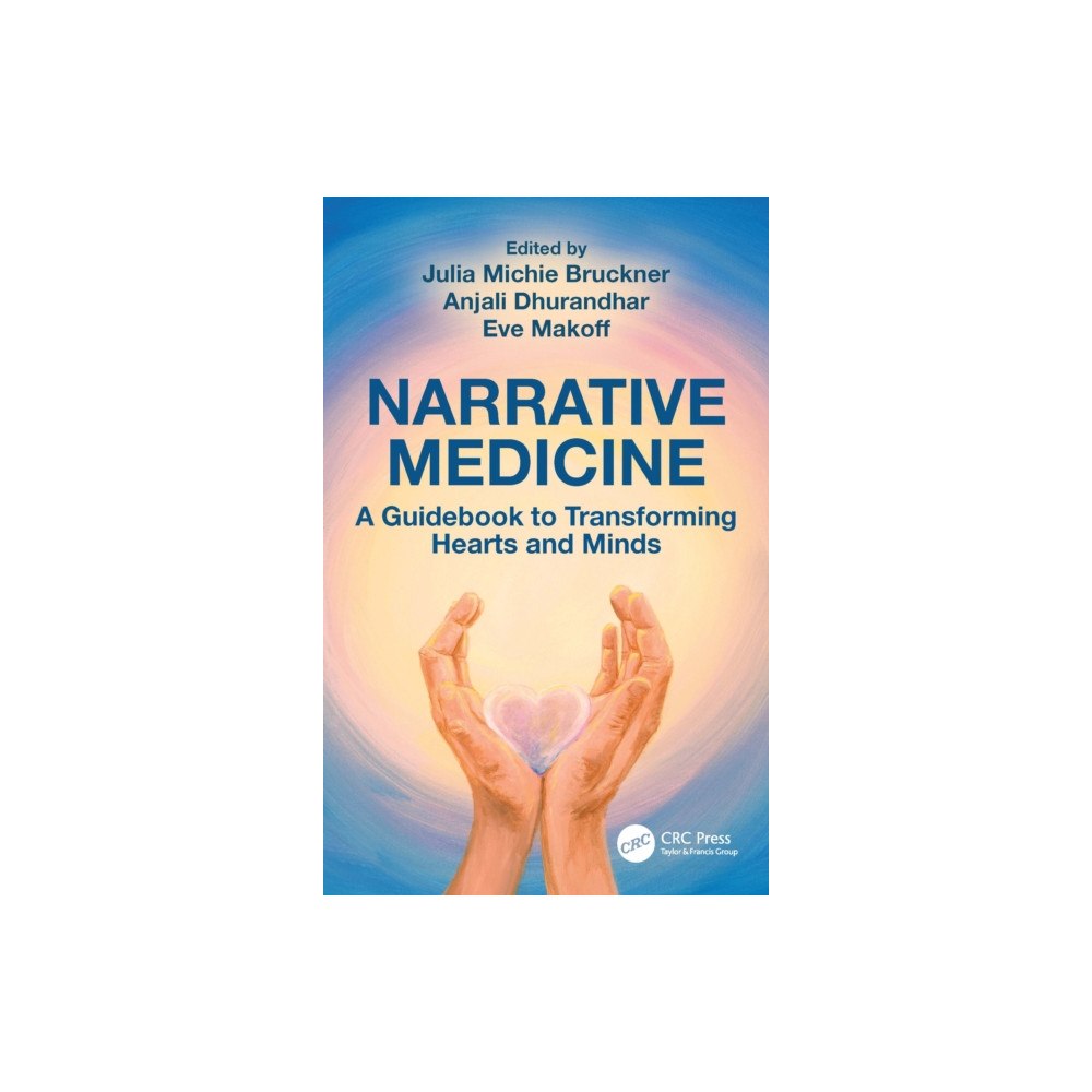 Taylor & francis ltd Narrative Medicine (häftad, eng)