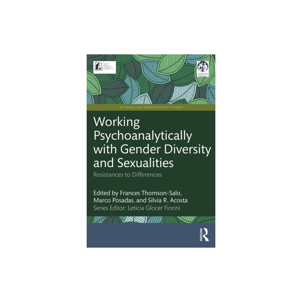 Taylor & francis ltd Working Psychoanalytically with Gender Diversity and Sexualities (häftad, eng)