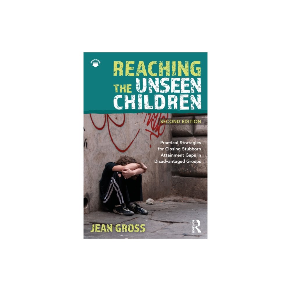 Taylor & francis ltd Reaching the Unseen Children (häftad, eng)