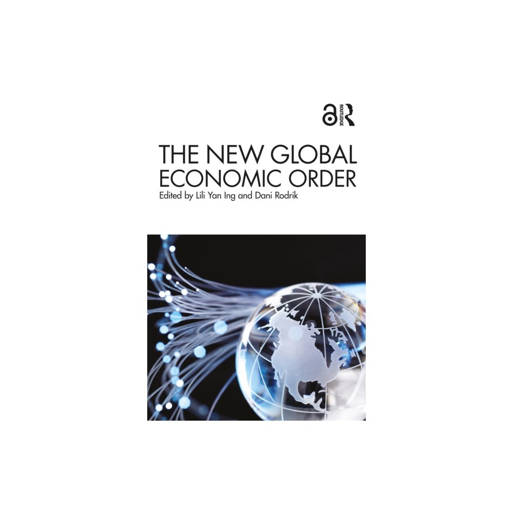 Taylor & francis ltd The New Global Economic Order (häftad, eng)