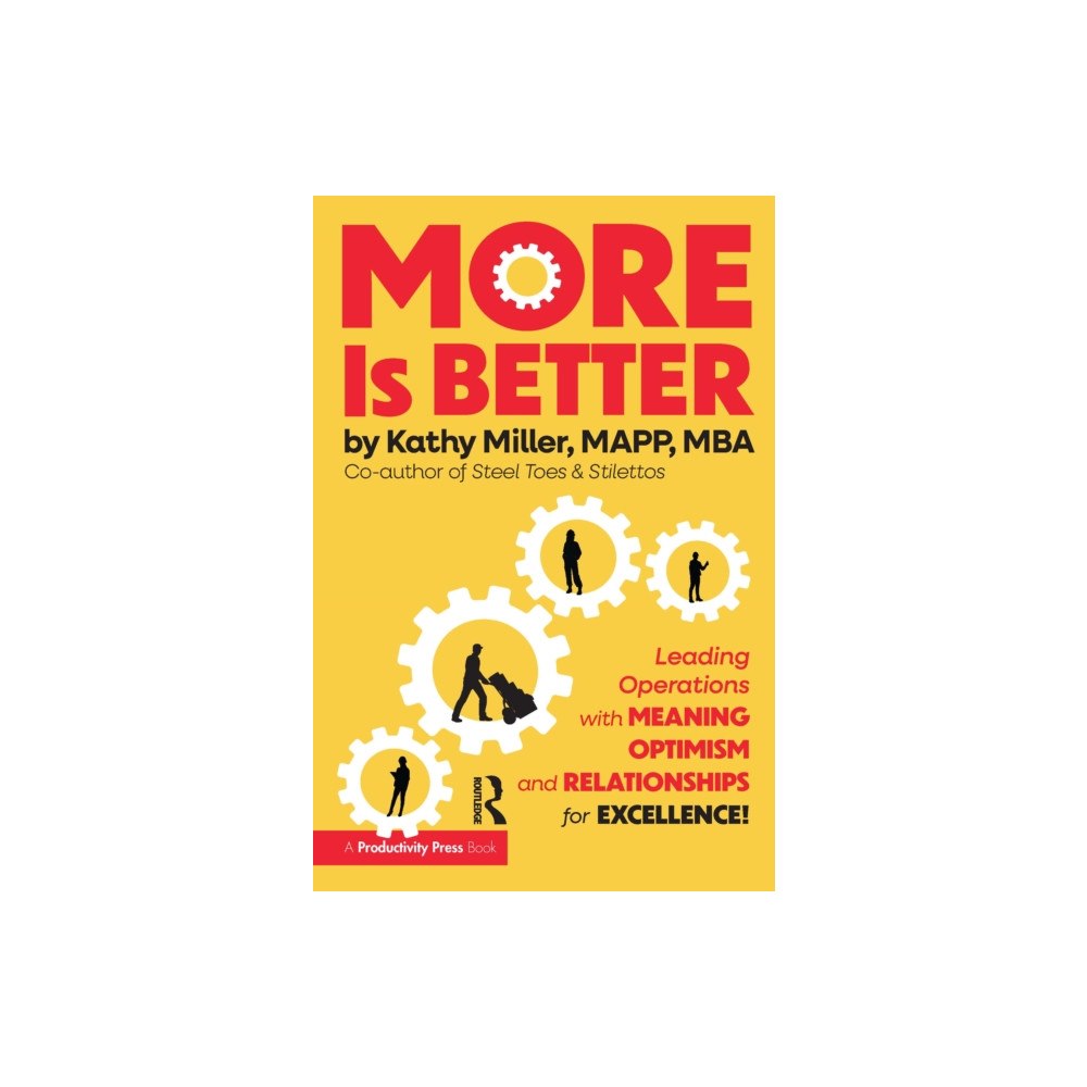 Taylor & francis ltd MORE Is Better (häftad, eng)