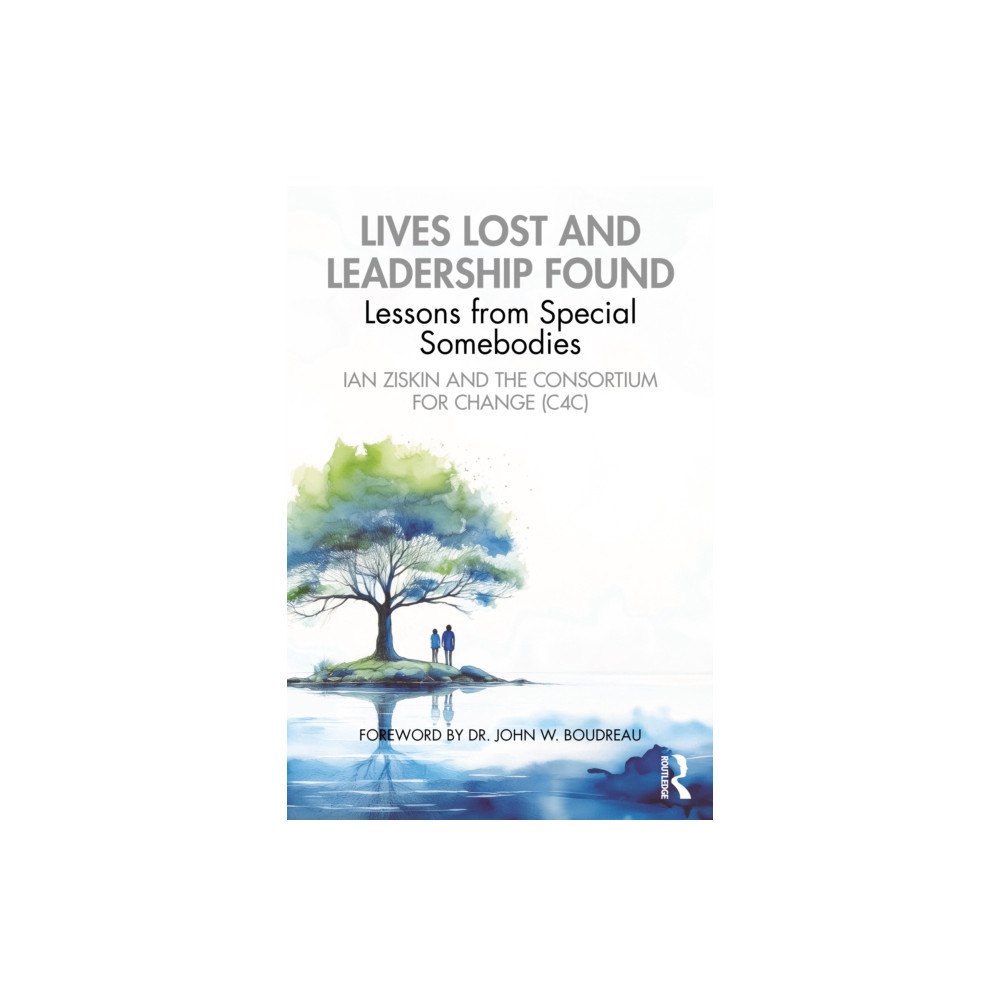 Taylor & francis ltd Lives Lost and Leadership Found (häftad, eng)