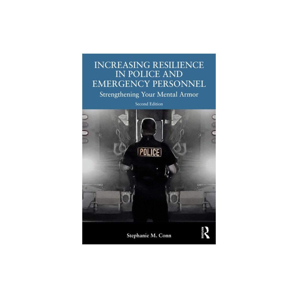 Taylor & francis ltd Increasing Resilience in Police and Emergency Personnel (häftad, eng)