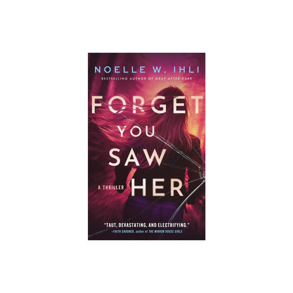 Pan Macmillan Forget You Saw Her (häftad, eng)