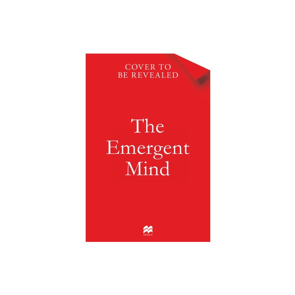 Pan Macmillan The Emergent Mind (häftad, eng)