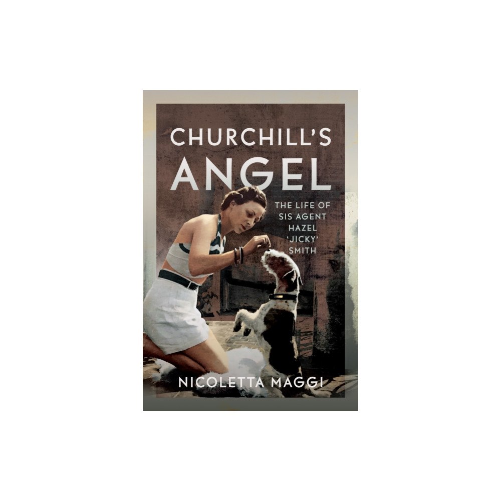 Pen & Sword Books Ltd Churchill's Angel (inbunden, eng)