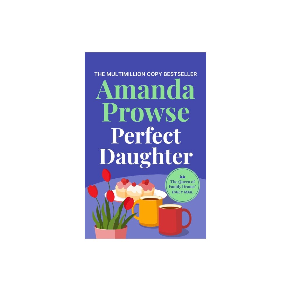 Bloomsbury Publishing PLC Perfect Daughter (häftad, eng)