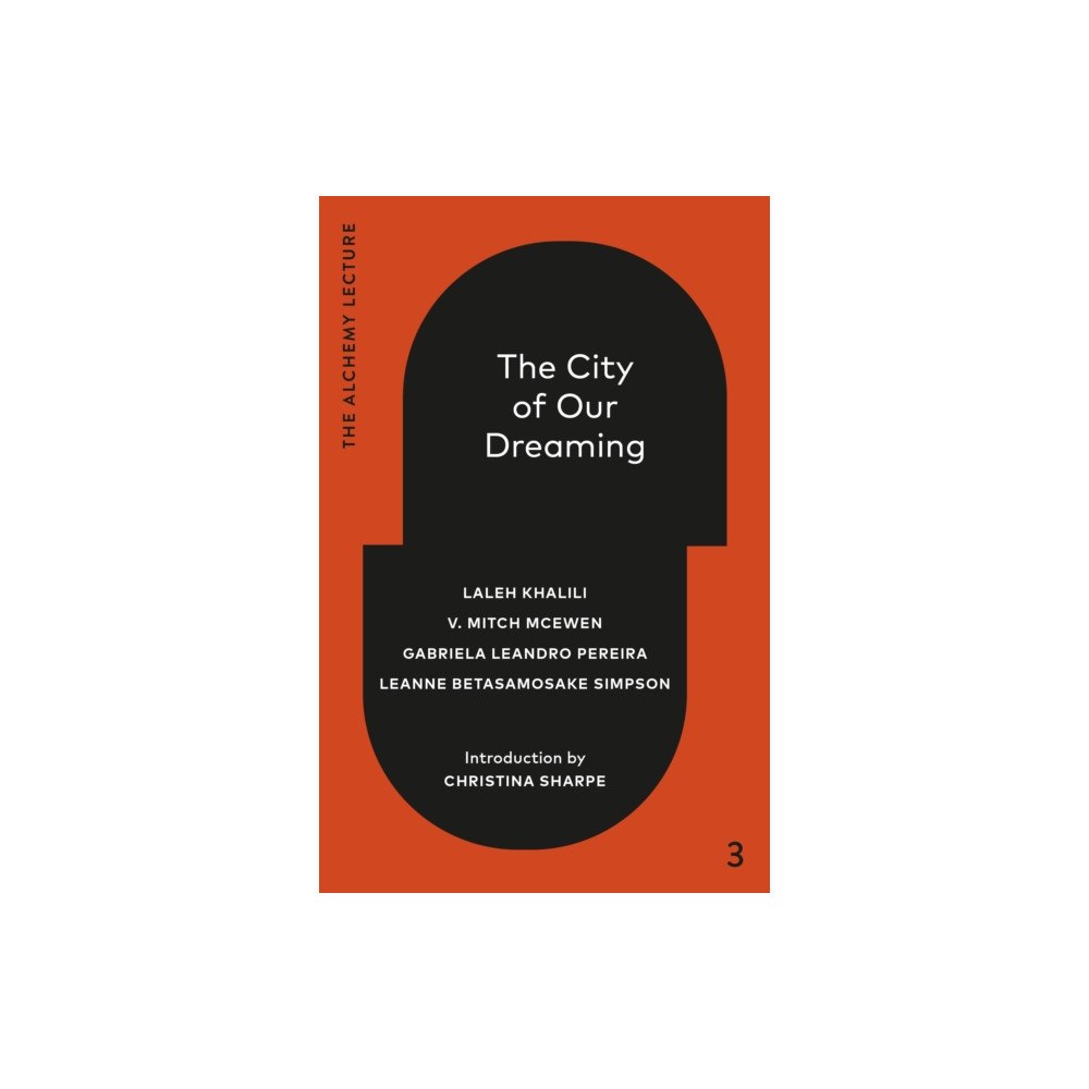 Random House Canada The City of Our Dreaming (inbunden, eng)