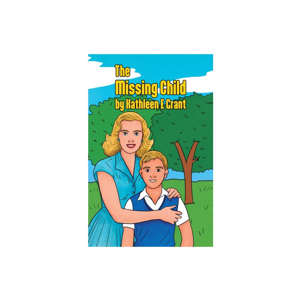 Austin Macauley Publishers The Missing Child (häftad, eng)