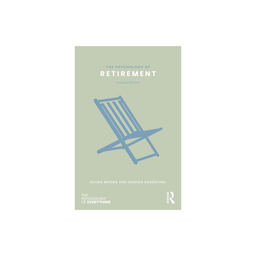 Taylor & francis ltd The Psychology of Retirement (häftad, eng)